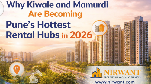Why Kiwale and Mamurdi Are Becoming Pune’s Hottest Rental Hubs in 2026